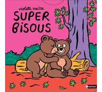 Violette Vaisse – Super bisous – Un livre animé et tendre sur le thème adoré des bisous – Cartonné
