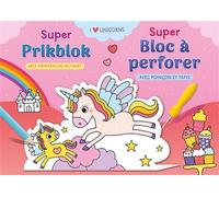 Super bloc à perforer Licornes - I love unicorns - Petra Theissen - Chantecler - broché - Document jeunesse