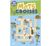 Super bloc jeux croises 10 ans - Virginie Loubier - Lito - broché - Livre-jeu