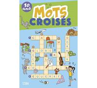 Super bloc jeux - Mots croisés 10 ans