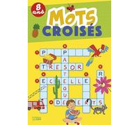 Super bloc jeux - Mots croisés 8 ans