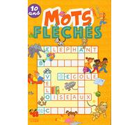 Super Bloc Jeux - Mots Fléchés - 10 ans