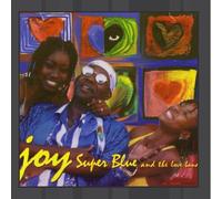 Super Blue & the Love Band - Joy