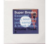 Super Breaks : Essential Funk, Soul & Jazz Samples And Break Beats Volume 3 Vinyle