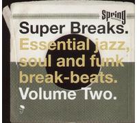 Super Breaks - Essential Jazz, Soul And Funk Break-Beats Volume 2 Vinyle