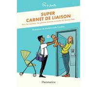 Super carnet de liaison: VIE DE FAMILLE