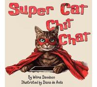 Super Cat Chit Chat