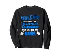 Super Chasseur qui va se marier futur marié Chasseur Sweatshirt