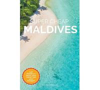 Super Cheap Maldives