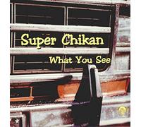 Super Chikan – What You See – Vinyle 12" – Sony Music