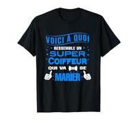 Super Coiffeur qui va se marier futur marié Coiffeur T-Shirt