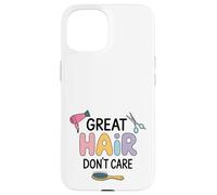 Super Coiffure, Pas d’inquiétude Coque pour iPhone 15