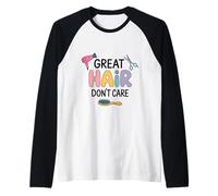 Super Coiffure, Pas d’inquiétude Manche Raglan