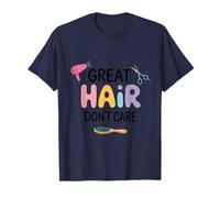 Super Coiffure, Pas d’inquiétude T-Shirt