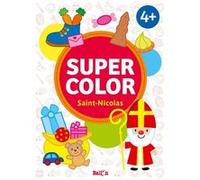 Super color : Saint-Nicolas Collectif (Auteur)