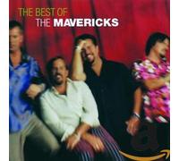 Super Colossal Smash Hits of the 90's: The Best of the Mavericks by Mavericks