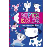 Super Colour. Un livre de coloriage pour les enfants