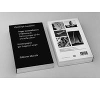 Super Constellation. L'influence de l'aéronautique sur les arts et la culture - Christoph Asendorf - Macula Eds - broché - Essai