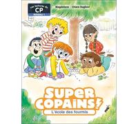 Super Copains ! Tome 4 - L'école Des Fourmis - Niveau 1