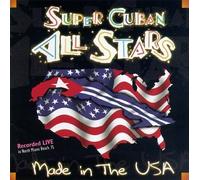 Super Cuban All-Stars - Made in The U.S.a
