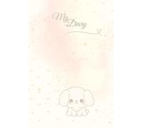 Super cute Kawaii puppy-themed Diary !: For girls aged 6-12, this 9 x 6 inch features 90 pages to write.