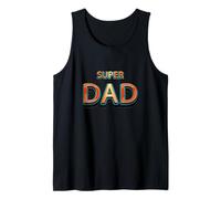 Super Dad, Happy Father's Day T-Shirt, Best Dad in The World Débardeur