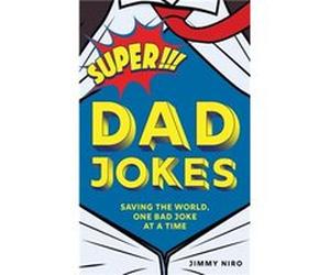 Super Dad Jokes by Jimmy Niro Unknown (Auteur)