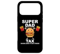 Super Dad Tax Making Sure It's Not Poisoned Dad Fuel Daddy Coque pour iPhone 17 Pro Max