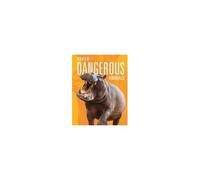 Super-Dangerous Animals