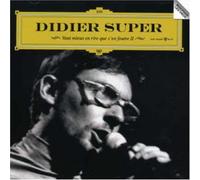 Didier Super – Vaut Mieux en Rire... II