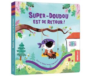 Super-Doudou est de retour !