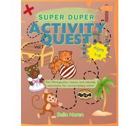 Super Duper Activity Quest: Engaging Puzzles, Mazes & Coloring for Young Minds