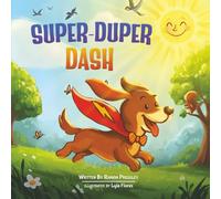 SUPER-DUPER DASH