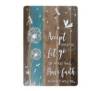 Super durable Plaque en métal vintage « Accept What is Let Go of What was Have Faith in What Will Be » - Motif pissenlit et libellule - 20,3 x 30,5 cm