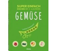 Super Einfach - Gemüse