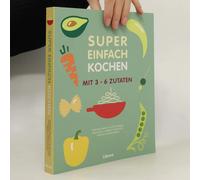 Super Einfach Kochen