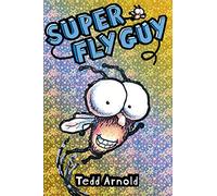 Super Fly Guy! (Fly Guy #2) (Volume 2)