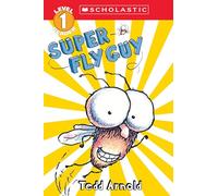 Super Fly Guy (Scholastic Reader, Level 1)
