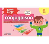 Super forts en conjugaison CE1 CE2 - Hervé Le Madec - Bordas - broché - Scolaire / Universitaire