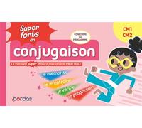Super forts en conjugaison CM1 CM2 - Hervé Le Madec - Bordas - broché - Scolaire / Universitaire