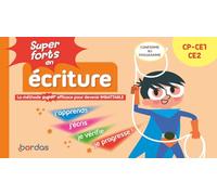 Super forts en écriture du CP au CE2 - La méthode SUPER efficace pour devenir imbattable