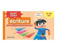 Super forts en écriture du CP au CE2 Marie-Christine Olivier (Auteur), Patrick Morize (Illustration)