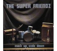Super Friendz, the - Mock Up Scale Down [Import]