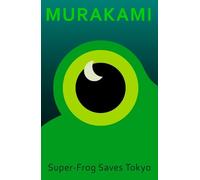 Super-Frog Saves Tokyo by Haruki Murakami [Hardback] NEUF