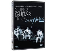 Super Guitar Trio: Live at Montreux 1989 by Larry Coryell