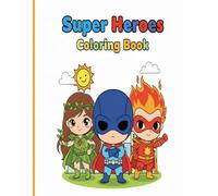 Super Heroes Coloring Book