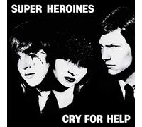 Super heroines - Cry for help