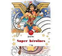Super-Héroïnes DC Comics - Capucine Sivignon - Hachette Heroes - broché - Livre-jeu