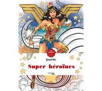 Super-Héroïnes Dc