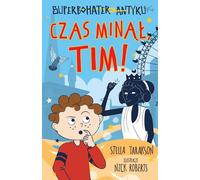 Super-héros de l'antiquité Volume 10 Time's up,Tim